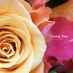 Loving Time