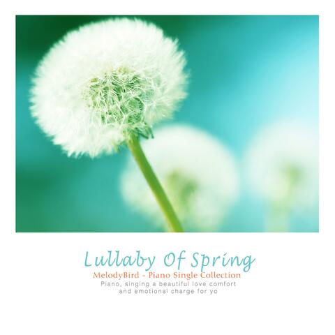 Lullaby Of Spring