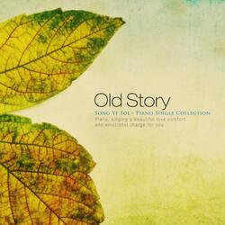 Old Story