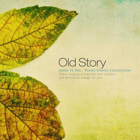 Old Story
