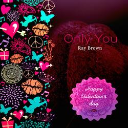 Only You