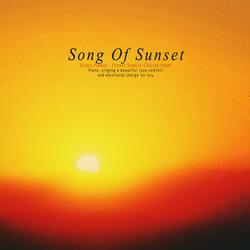 Song Of Sunset