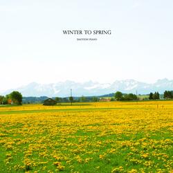 Winter To Spring