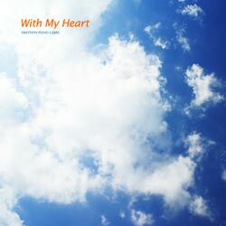 With My Heart