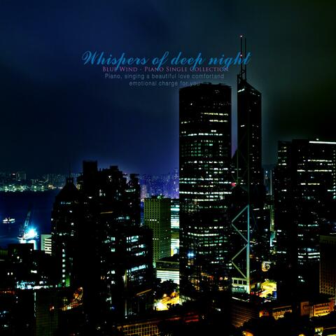 A deep night whisper