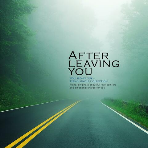 After you leave