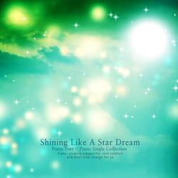A dream that shines like a star