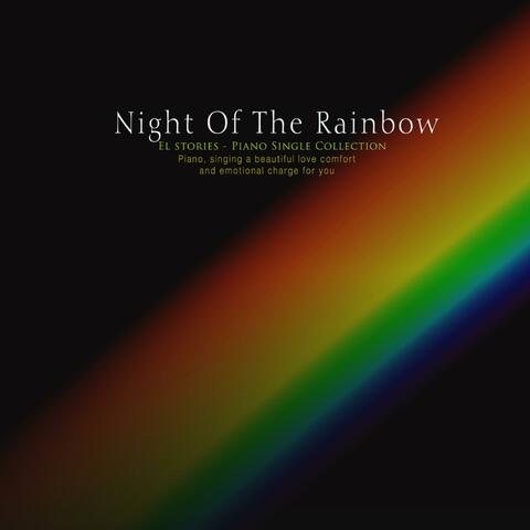 Rainbow at night