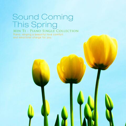 The Sound Of Spring
