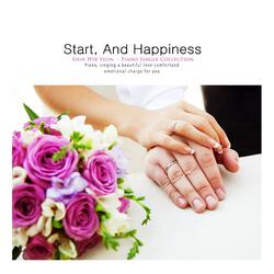 Start, and happiness