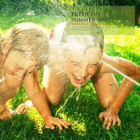 A refreshing summer day