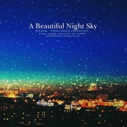A Beautiful Night Sky
