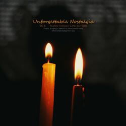 Unforgettable Longing