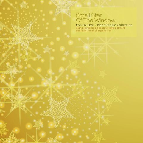 Little stars outside the window