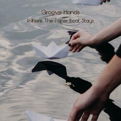 Where The Paper Boat Stays