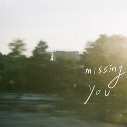 Missing You