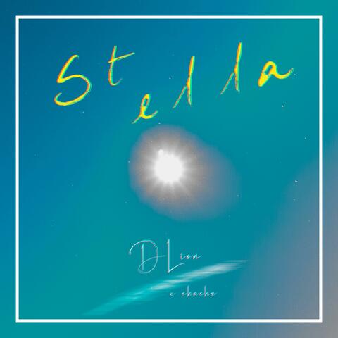Stella (feat. ChaCha)