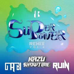 SUPERPOWER(DJ Gabi House Remix) (Eng Ver.)
