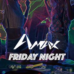 Friday Night