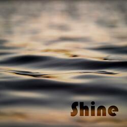 Shine