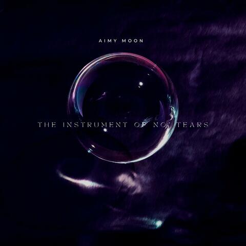 The Instrument of No.Tears