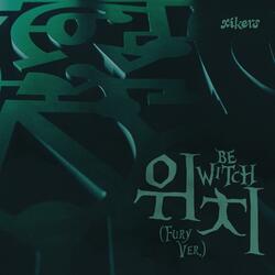 WITCH (Fury Ver.)