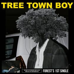 Tree Town Boy (Prod. Sundaycandy)