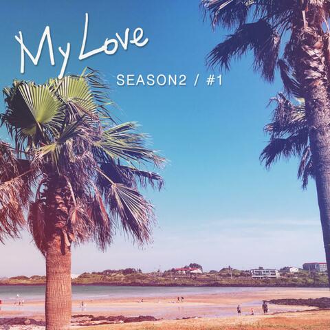 SEASON2/#1 LOVE ROAD
