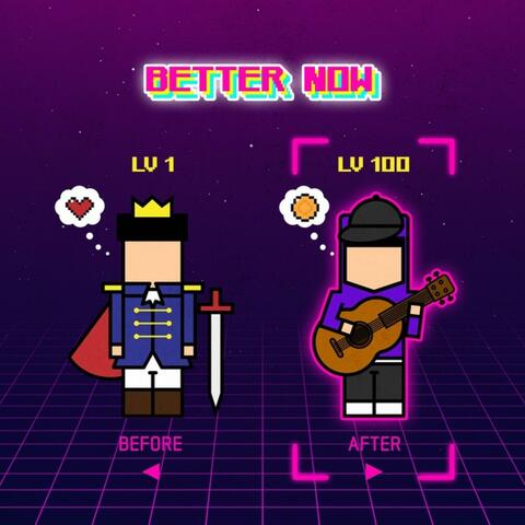 Better Now