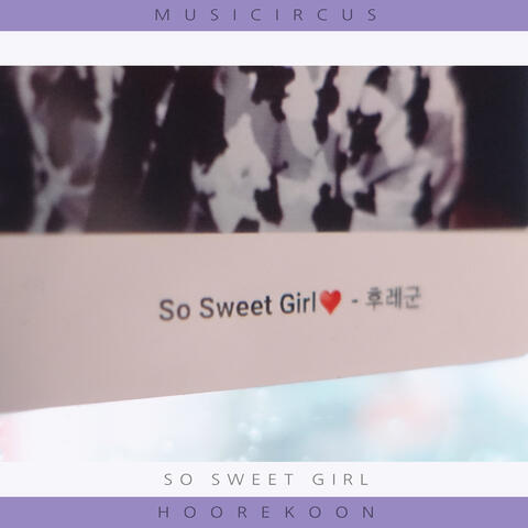 So Sweet Girl