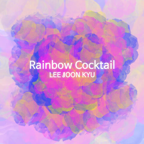 Rainbow Cocktail