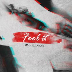 Feel It (feat. KIRIN)