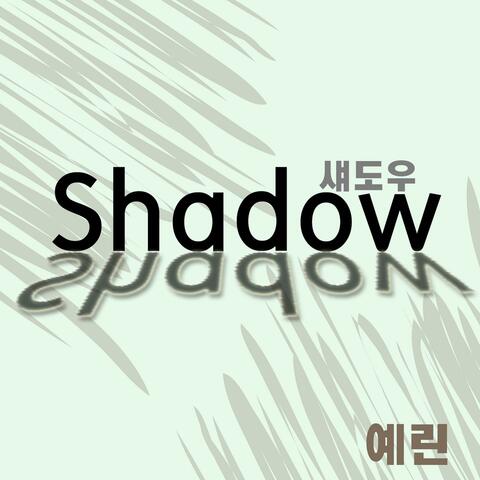 Shadow