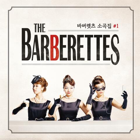The Barberettes Volume. 1