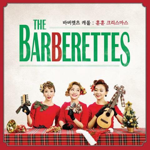 The Barberettes Carol : Hun Hun Christmas