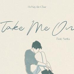 Take Me On (feat. Santa.)