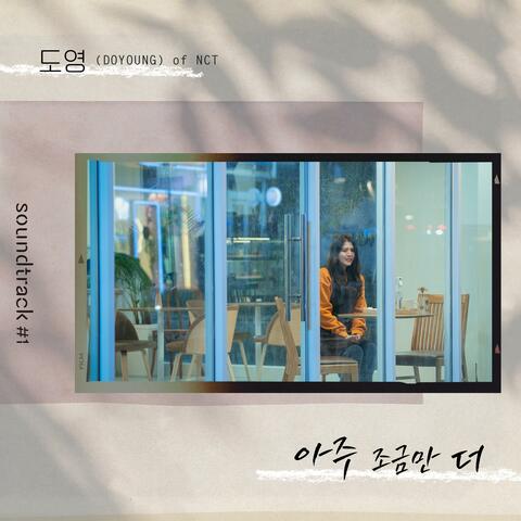 A little more (From "soundtrack#1" [Original Soundtrack])