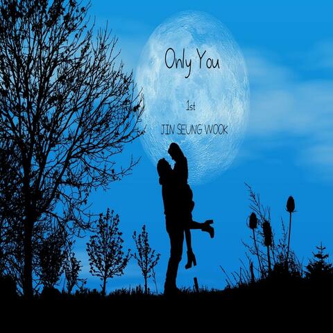 Only You