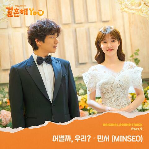 MARRY YOU (Original Soundtrack), Pt.7