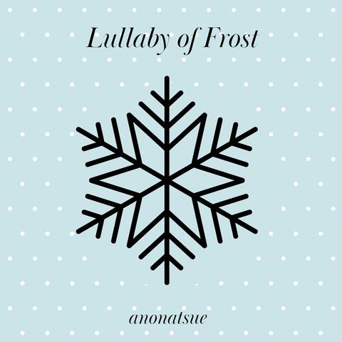 Lullaby of Frost
