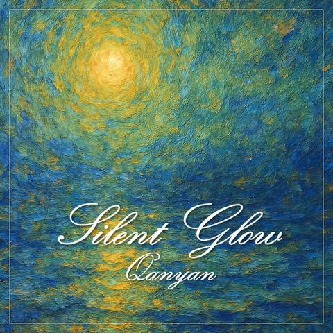Silent Glow