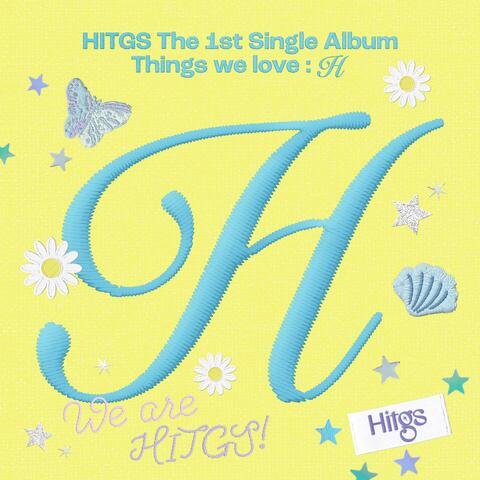 The 1st Single Album - Things we love : H