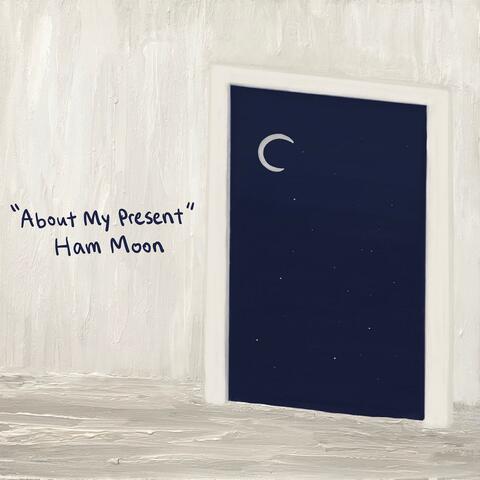 About My Present