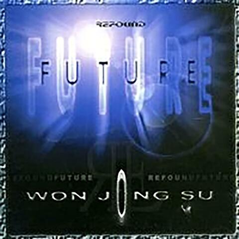 WON JONG SU Vol.1 - REFOUND FUTURE
