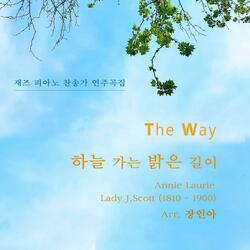 The Way - The Bright Heavenly Way