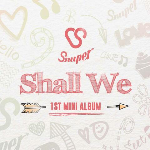 Shall We