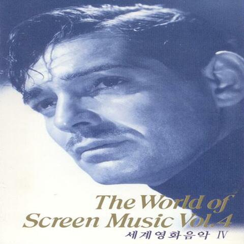 The World Of Screen Music Vol.4
