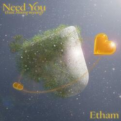Need You (Feat. Moong myang)