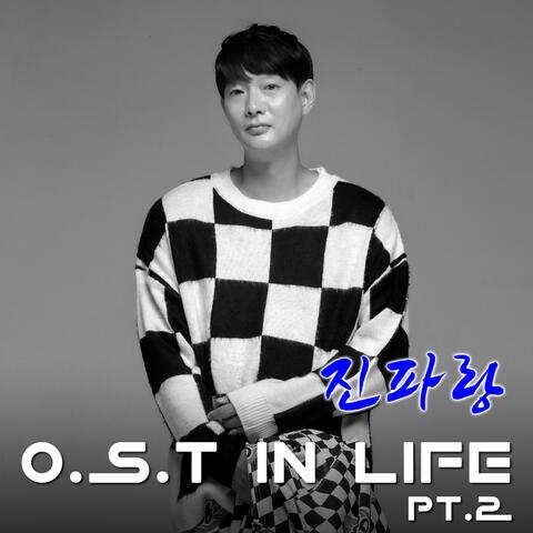 O.S.T IN LIFE PART 2