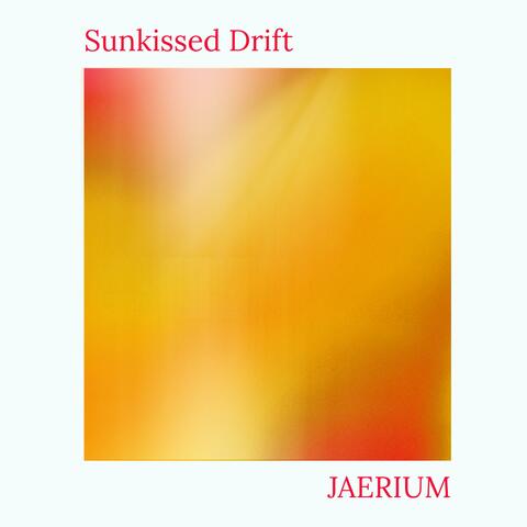 Sunkissed Drift